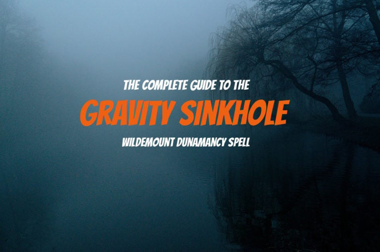 Gravity Sinkhole 5E Guide | Wildemount Dunamancy Spell