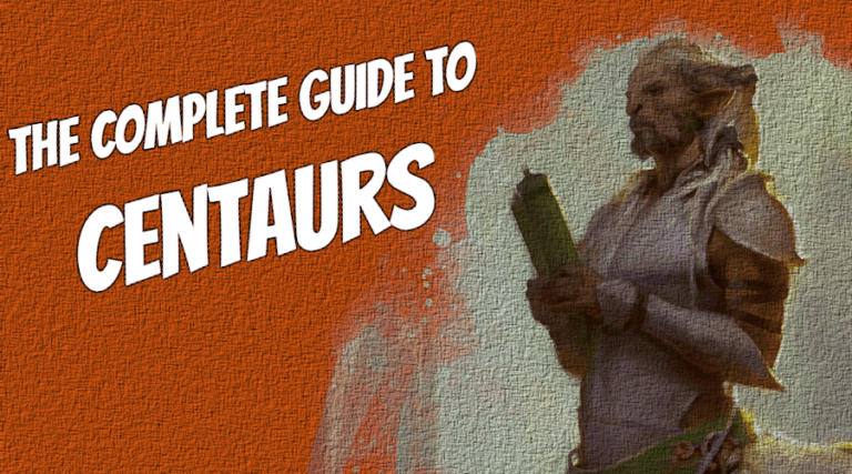 The Complete Guide to Centaurs in Theros | Centaur 5E Guide