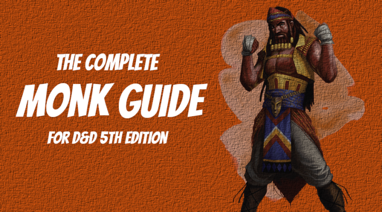 The Complete Monk 5E Guide | Monk 5E Handbook