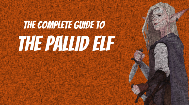 Pallid Elf 5E Guide | Wildemount Elven Subrace from Critical Role